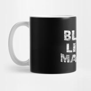 Black Lives Matter - Human Rights Mug